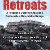 Survival Retreats: A Prepper's Guide to Creating a Sustainable, Defendable Refuge, Your Survival Retreat - Thumbnail Image 1